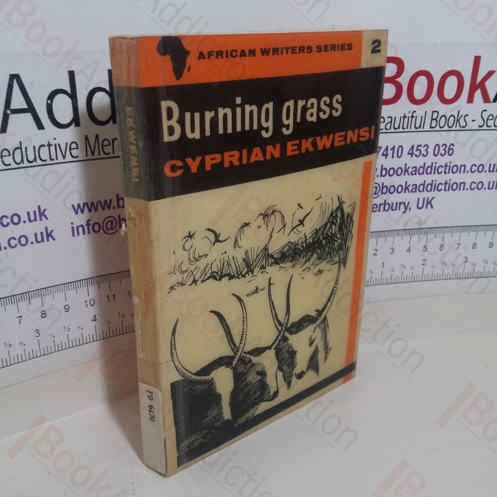 Burning Grass (African Writers series, No. 2)