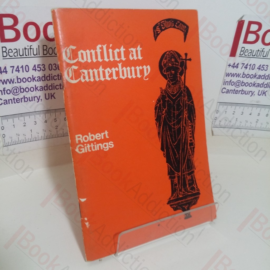 Conflict at Canterbury: An Entertainment in Sound and Light, Specially Commissioned By City of Canterbury and Dean of Cathedral for the Festival 1970