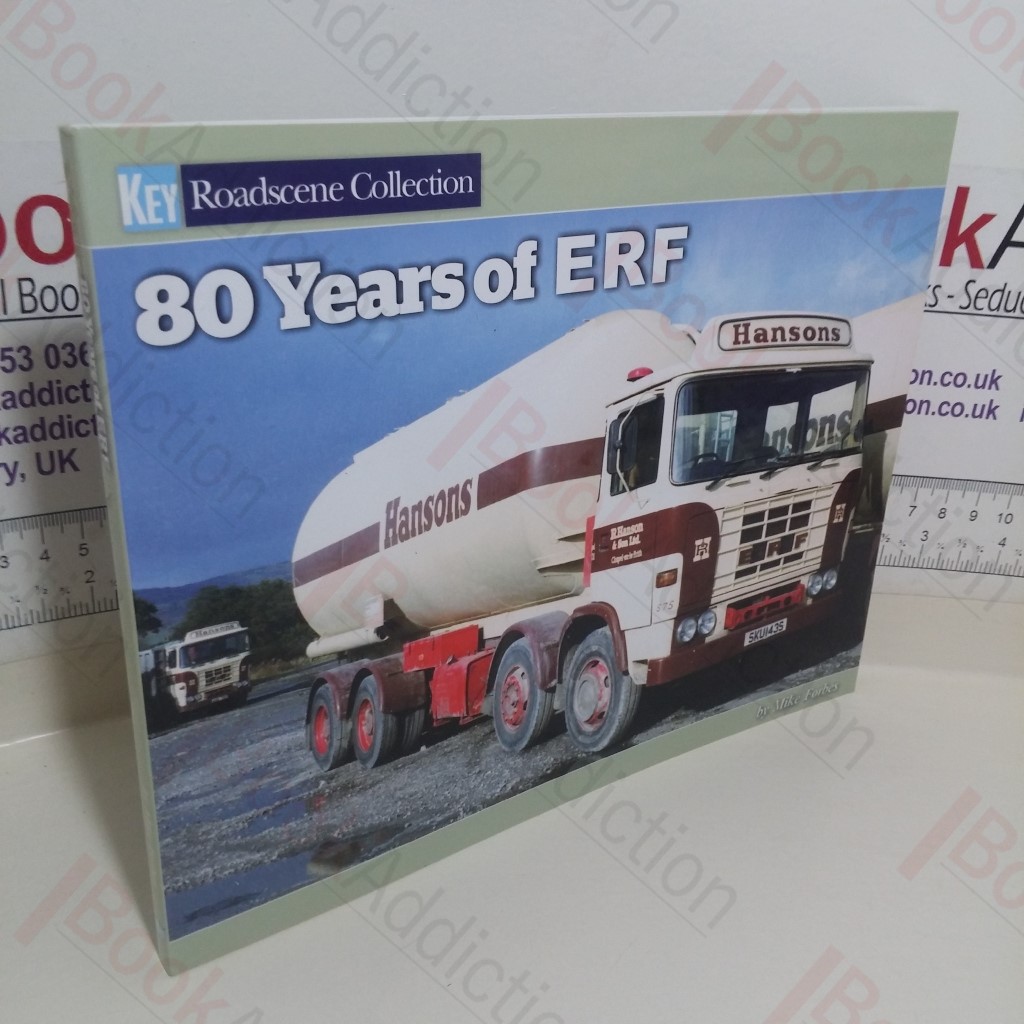 80 Years of ERF (KEY Roadscene Collection series)