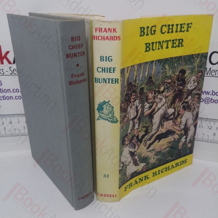 Big Chief Bunter