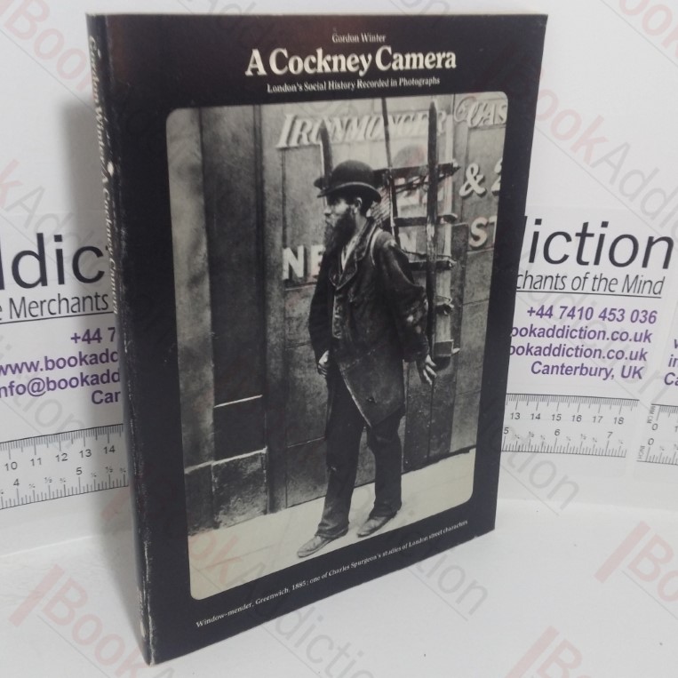 A Cockney Camera: London's Social History Recorded in Photographs