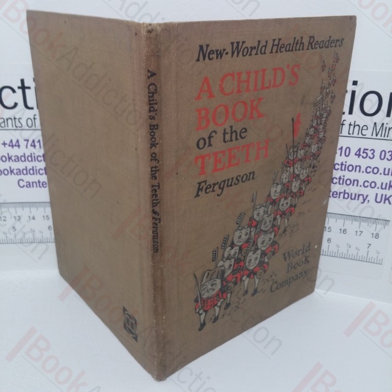A Child's Book of the Teeth