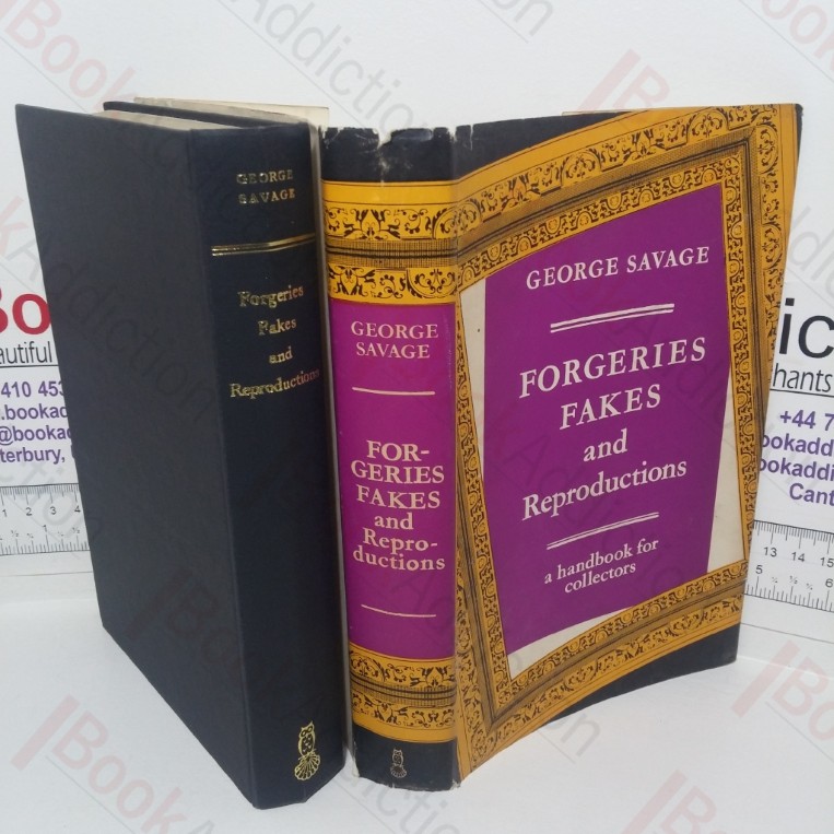 Forgeries, Fakes and Reproductions: A Handbook for Collectors