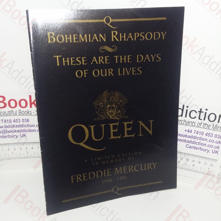 Bohemian Rhapsody / These Are The Days Of Our Lives - Queen: A Limited Edition in Memory Of Freddie Mercury