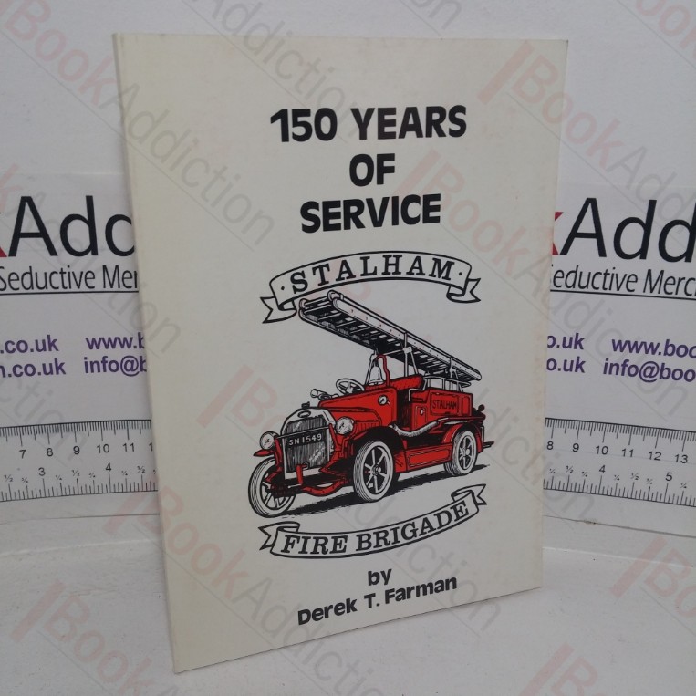 150 Years of Service: Stalham Fire Brigade