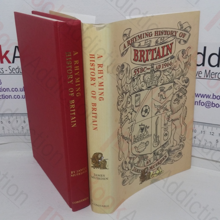 A Rhyming History of Britain, 55 BC - AD 1966