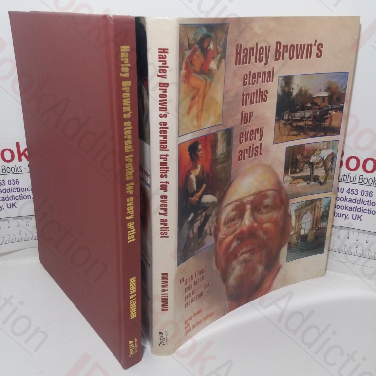 Harley Brown's Eternal Truths for Every Artist