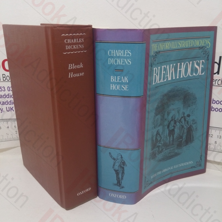 Bleak House (The Oxford Illustrated Dickens