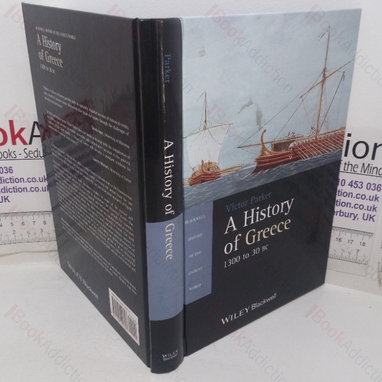 A History of Greece, 1300 to 30 BC (Blackwell History of the Ancient World series)