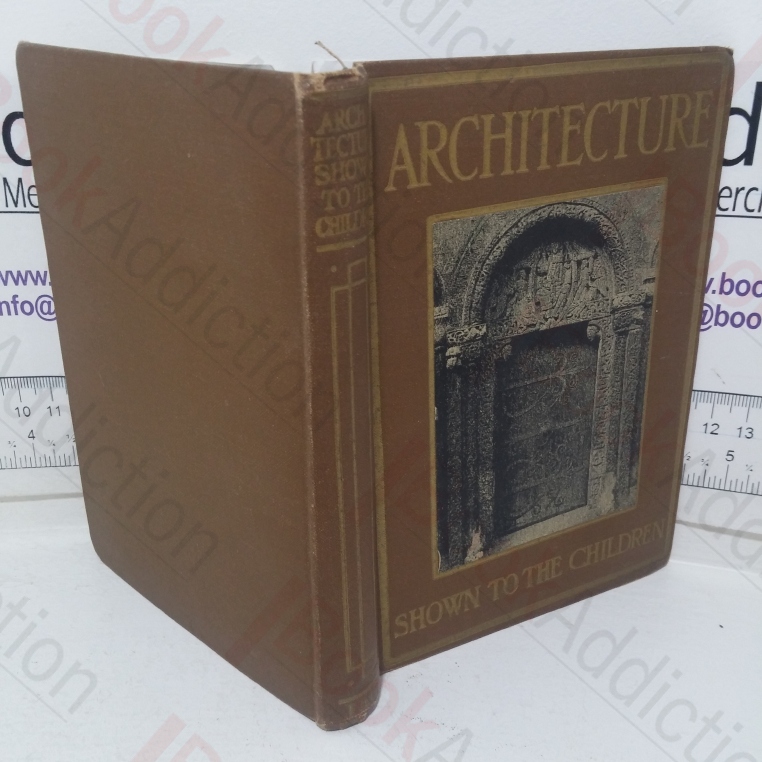 Architecture (Shown to the Children series)