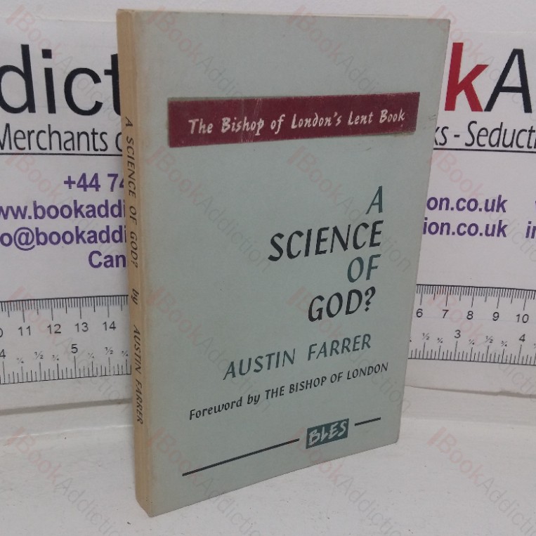 A Science of God? (Bishop of London's Lent Book)
